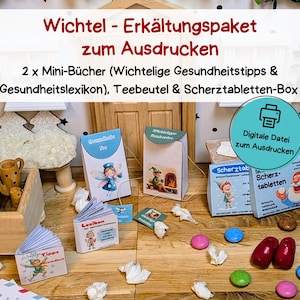 Wichtel - Erkältungspaket - Lustige Mini-Bücher: Wichtelige Gesundheitstipps & Lexikon der Wichtelkrankheiten und Zubehör zum Ausdrucken