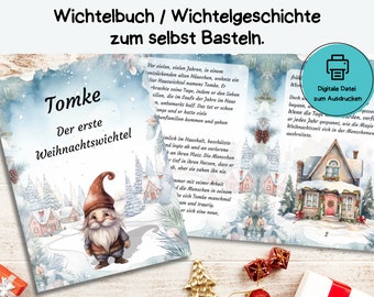 Wichtelbuch - Tomke - Der erste Weihnachtswichtel - zum Ausdrucken