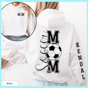Soccer Mom Hoodie Personalized Team Sweatshirt Game Day Outfit Sideline Spirit Wear Custom Name Gift Soccer Parent Pullover Birthday Present