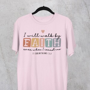 Walk by Faith T-Shirt: Unisex Cotton Tee with Scripture