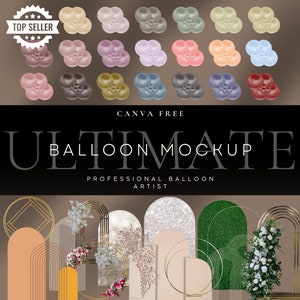 May include: A digital graphic featuring a variety of balloon designs in various colors, including pink, blue, and gold. The text "ULTIMATE BALLOON MOCKUP" and "CANVA FREE" are also displayed. The image also includes floral and geometric design elements.
