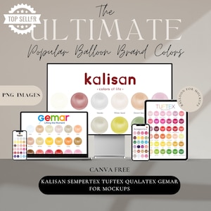 The ULTIMATE Popular Balloon Brand Colors Kalisan, Tuftex, Qualatex, Sempertex, and Gemar for Balloon Mockups!! CANVA FREE