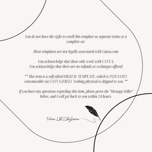 May include: Text-based image with instructions for using a digital template. The text states that the template is not associated with Canva.com and that it is a self-edited digital template that is instantly customizable via Canva. The text also states that there are no refunds or exchanges offered.