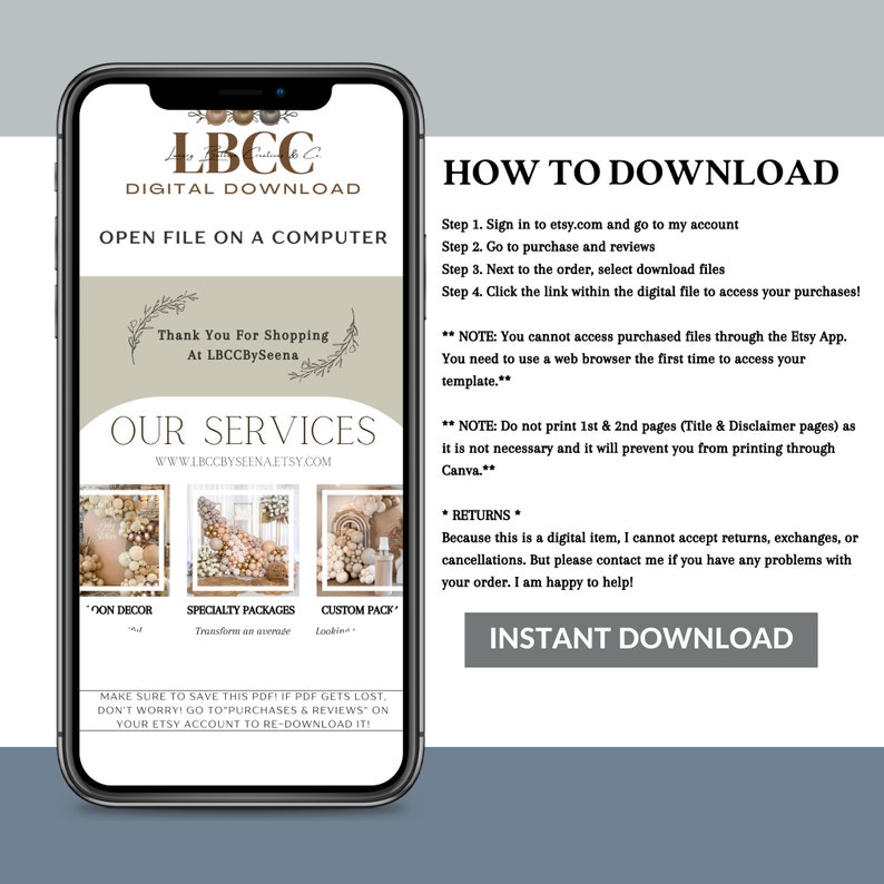 May include: A digital download guide with instructions on how to download digital files from Etsy. The guide includes information about the services offered by LBCCBySeena, including "oon decor", "specialty packages", and "custom pack".