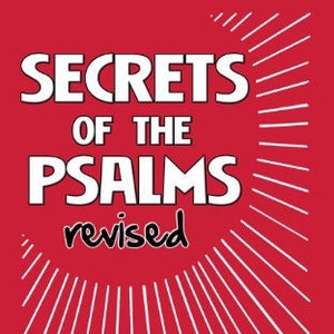 Secrets of the Psalms: A Fragment of the Practical Kabala, with Extracts From Other Kabalistic Writings ebook