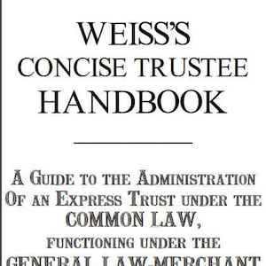 Weiss&#39;s Concise Trustee Handbook ebook with Trust FORMS package
