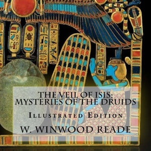 The Veil of Isis: Mysteries of the Druids ebook