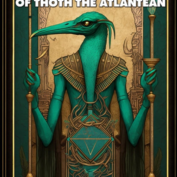 The Emerald Tablets Of Thoth The Atlantean