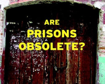 Are Prisons Obsolete ebook