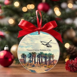 Twentynine Palms Ornament, Marine Corps Ornament, Acrylic Ornament, Christmas Gift, Military Ornament, Duty Station Ornament, USMC