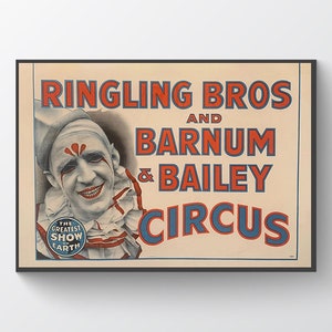 Vintage circus poster, Ringling bros, Barnum and Bailey, Clown, print
