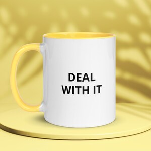 Deal With It Mug | Sarcasm Mug | Sarcasm Gift | Sarcastic Gifts | Funny Saying Mug | Sarcastic Mug | Funny Dad Gift | Christmas Gifts