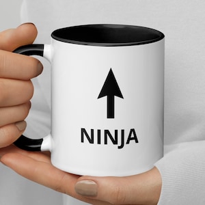 Ninja Mug | Ninja Mug | Funny Ninja Gift | Gift For Son | Birthday Gift For Dad | Brother Gift | Funny Ninja Mug | Gifts For Men