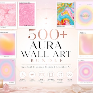 May include: A digital collection of 500+ aura wall art prints featuring abstract gradients, marble textures, and spiritual text. The central text reads 500+ AURA WALL ART BUNDLE. The designs include various color palettes like pink, orange, blue, and yellow.