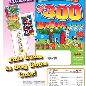 May include: A colorful game ticket featuring the text "75 Play Tickets" and "Hot Dogz." The design includes cartoon dogs, fire hydrants, and the phrase "This Game is Dog Gone Cute!" with prize amounts.