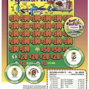 May include: A colorful lottery ticket titled "Peckers & Pussy's" with cartoon graphics. The ticket features various prize amounts, including $100, $50, and $20. Several scratch-off circles are also visible, along with text detailing payouts.