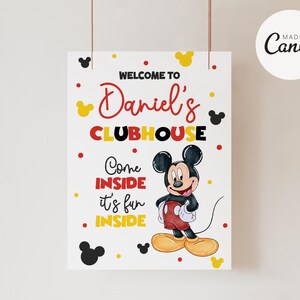 May include: A white sign with red and yellow polka dots and Mickey Mouse ears. The sign says "Welcome to Daniel's Clubhouse. Come inside it's fun inside". A cartoon image of Mickey Mouse is in the center of the sign.