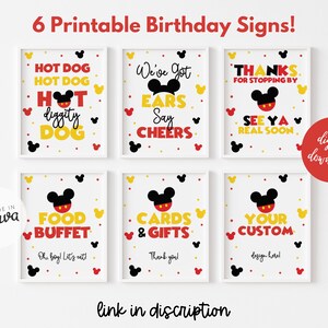 May include: Six printable birthday signs featuring Mickey Mouse. The signs have a red, yellow, and black color scheme and include phrases like "Hot diggity dog", "We've got ears, say cheers", "Thanks for stopping by, see ya real soon", "Food buffet", "Cards & gifts", and "Your custom".