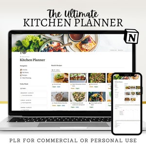 May include: A laptop and smartphone showing a digital kitchen planner interface. The laptop screen displays a detailed meal planning layout with recipe images. The text "The Ultimate Kitchen Planner" is at the top. The bottom text reads "PLR FOR COMMERCIAL OR PERSONAL USE".