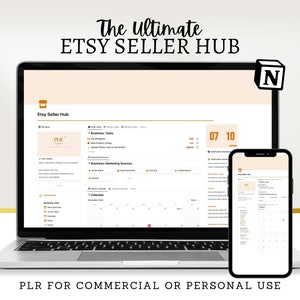 May include: A laptop and a smartphone display a website called "Etsy Seller Hub". The website features a calendar, a list of business tasks, and marketing resources. The text "The Ultimate Etsy Seller Hub" appears above the laptop. The text "PLR for Commercial or Personal Use" appears below the laptop and smartphone.