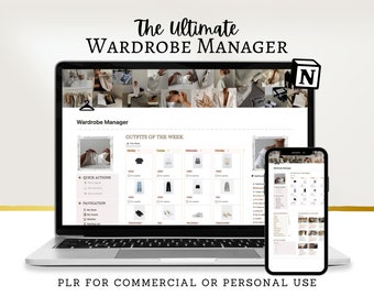 May include: A laptop and a smartphone displaying a website called "Wardrobe Manager". The website features a calendar with outfits of the week, quick actions, and navigation options. The text "PLR for Commercial or Personal Use" is displayed below the image.