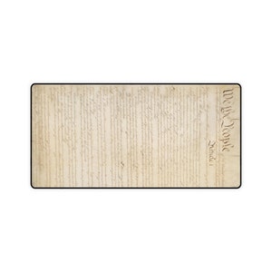 Extremely HD U.S. Constitution Desk Mat, American Patriot Historical Desk Mats, Revolutionary War Computer Accessory