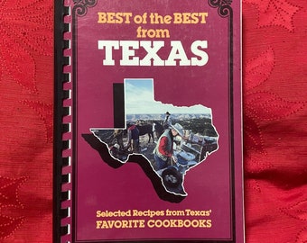Best of the Best from Texas Cookbook 1989 3rd Printing Spiral Bound