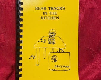 Bear Tracks in the Kitchen Cookbook West High School Meistersingers Billings Montana