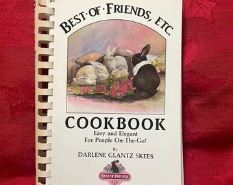 Best of Friends, ETC Cookbook by Darlene Glantz Skees 8th Pr. SIGNED