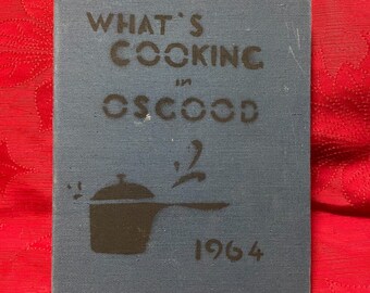 What’s Cooking in Osgood Cookbook of Osgood, Idaho 1964 3-Ring Binder