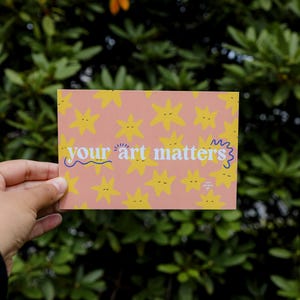 votre carte postale mat 4 x 6 ART MATTERS