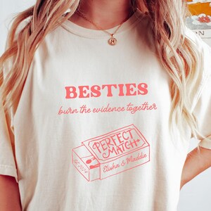 Custom Besties Best Friend Shirt Funny Friend Shirt Besties Shirts, Sarcastic Shirt Funny Gift for Friend Hilarious Shirt Gift for Friend