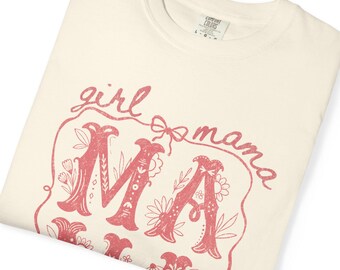 Girl Mama Comfort Colors T-Shirt, Floral Mama Shirt, Mother's Day Gift