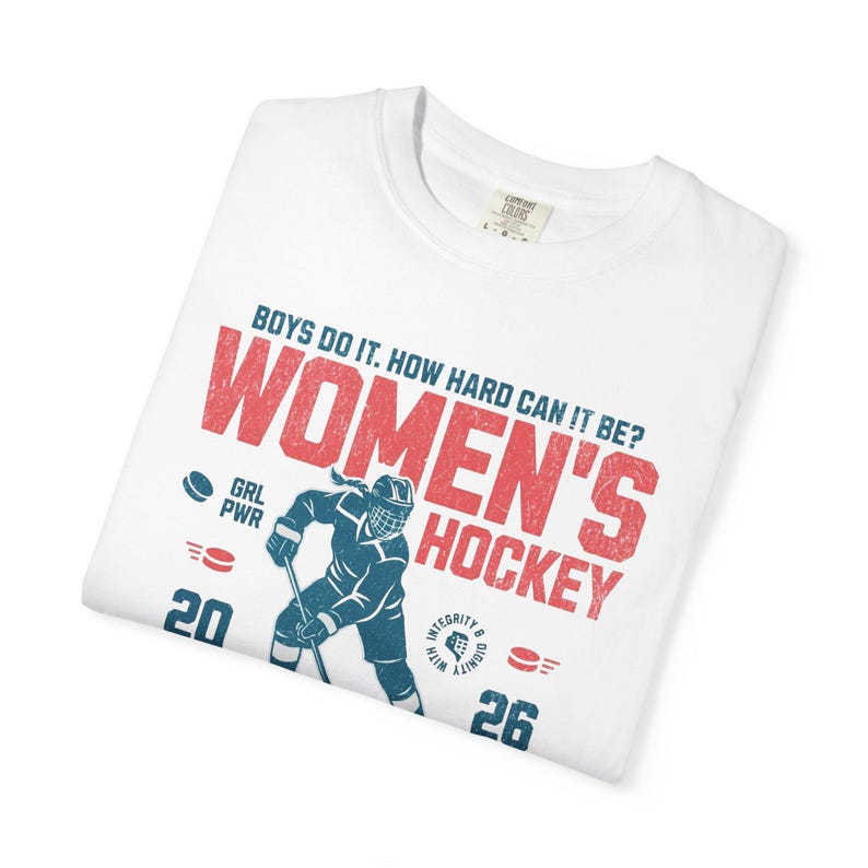 Comfort Colors Women's Hockey Shirt Hockey Game Day, Hockey Mom Tee, Hockey Lover Merch Feminist Women's Hockey Fan Top Women's Sport image 10