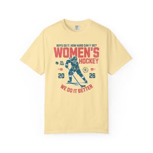 Comfort Colors Women's Hockey Shirt Hockey Game Day, Hockey Mom Tee, Hockey Lover Merch Feminist Women's Hockey Fan Top Women's Sport Banana