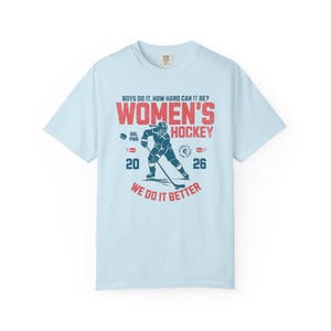 Comfort Colors Women's Hockey Shirt Hockey Game Day, Hockey Mom Tee, Hockey Lover Merch Feminist Women's Hockey Fan Top Women's Sport image 13