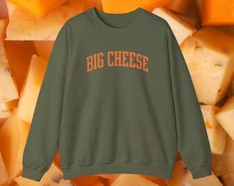 Big Cheese Dad Sweatshirt, Funny Cheese Lover Crewneck