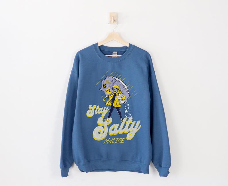 Stay Salty Anti ICE Crewneck, Protest Sweatshirt, Pro Democracy Top, Fck ICE Sweater Indigo Blue