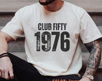 50th birthday Shirt for men, 50th birthday Gift for men, 1976 Sweatshirt , Custom 50 Years Old for Husband, 50th birthday gift for him
