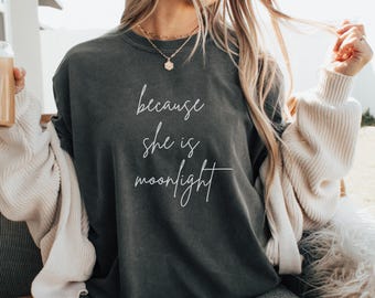 She is Moonlight Book Quote T-Shirt, BookTok Reader Gift