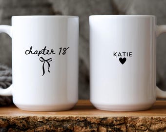 18th Birthday Gift for Her Girl, Chapter 18 Name Mug, Personalized 18 Years Old Birthday Present for Her Girls,