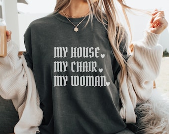 My House My Chair My Woman Fourth Wing Iron Flame, Rebecca Yarros, It's Been My Honor Fourth Wing Quote, Iron Book Lover Shirt Gift for her