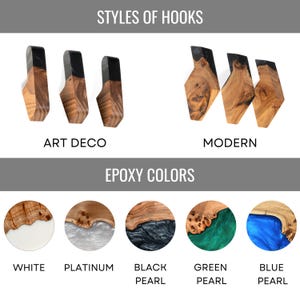 Op de afbeelding: Afbeelding van houten haken in "Art Deco" en "Modern" stijlen, met epoxyhars accenten. De epoxykleuren zijn wit, platina, zwarte parel, groene parel en blauwe parel. De tekst luidt "STYLES OF HOOKS" en "EPOXY COLORS".