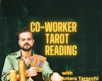 May include: A man with a beard holds up three tarot cards in front of a dark green background. The text "CO-WORKER TAROT READING with Antara Tarocchi" is in yellow letters.