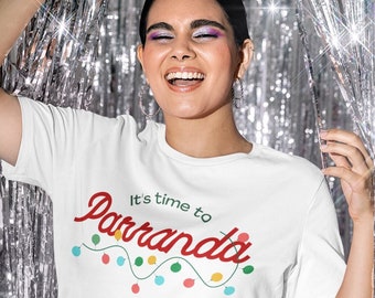 Es hora de Parranda SHIRT, Navidad Española, Divertida CAMISA Puertorriqueña, Camisa Latina Parranda, Navidad Boricua, Camisa Parranda