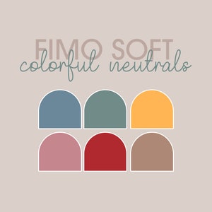Könnte beinhalten: FIMO SOFT bunte Neutraltöne. Sechs halbkreisförmige Farbmuster in den Farben Blau, Grün, Gelb, Rosa, Rot und Braun.