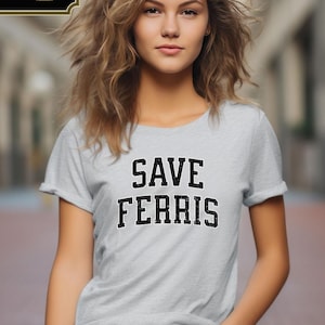 Save Ferris Shirt, classic movie tshirt, Ferris Bueller&#39;s Day Off, Short-Sleeve Unisex T-Shirt