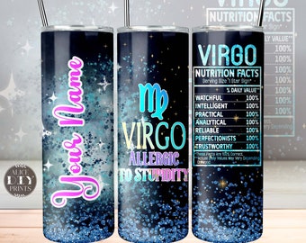 Add Your Name Virgo Zodiac Sign Nutrition Facts Glitter 20oz Skinny Tumbler Wrap Horoscope PNG Sublimation Designs (Plus 9 FREE Designs)