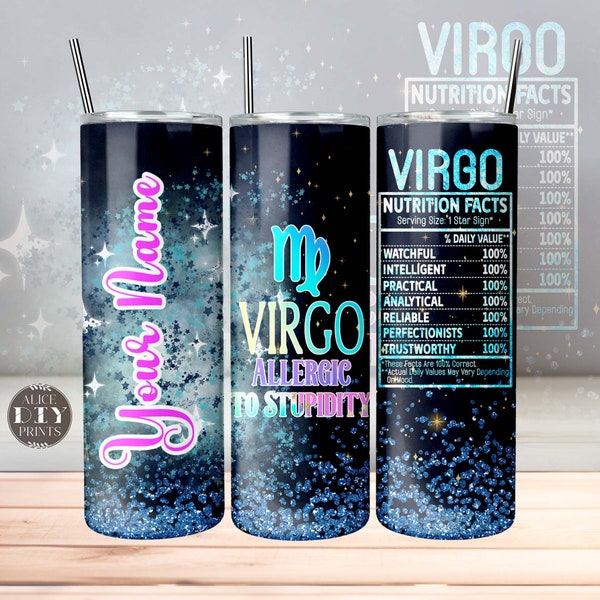 Add Your Name Virgo Zodiac Sign Nutrition Facts Glitter 20oz Skinny Tumbler Wrap Horoscope PNG Sublimation Designs (Plus 9 FREE Designs)