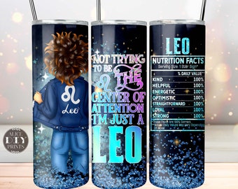 Leo Zodiac Sign Nutrition Facts Glitter 20oz Skinny Tumbler Wrap Horoscope PNG Sublimation Designs Download (Plus 9 FREE Designs)
